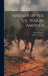 Produktbild: History of the Civil War in America