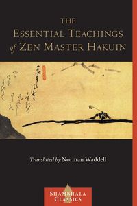 Produktbild: The Essential Teachings of Zen Master Hakuin