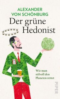 Produktbild: Der gr&uuml;ne Hedonist