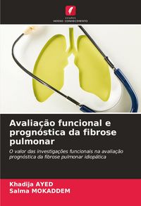 Produktbild: Avalia&ccedil;&atilde;o funcional e progn&oacute;stica da fibrose pulmonar