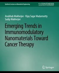 Produktbild: Emerging Trends in Immunomodulatory Nanomaterials Toward Cancer Therapy