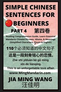 Produktbild: Simple Chinese Sentences for Beginners (Part 4) - Idioms and Phrases for Beginners (HSK All Levels)