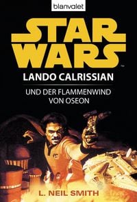Produktbild: Star Wars. Lando Calrissian. Lando Calrissian und der Flammenwind von Oseon