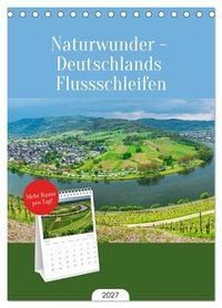 Produktbild: Tischplaner 2027 - Naturwunder - Deutschlands Flussschleifen (A5 Tischkalender zum Aufstellen) CALVENDO