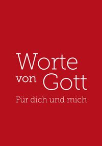 Produktbild: Worte von Gott - F&uuml;r dich und mich