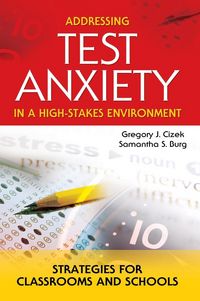 Produktbild: Addressing Test Anxiety in a High-Stakes Environment