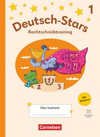 Produktbild: Deutsch-Stars - Rechtschreibtraining Ausgabe ab 2025 - 1. Schuljahr