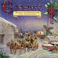 Produktbild: Christmas -Mackay & Manzanera Feat. The Players