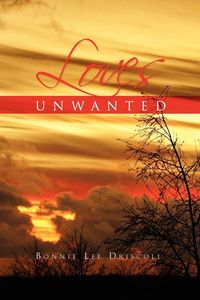 Produktbild: Loves Unwanted
