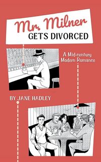 Produktbild: Mr. Milner Gets Divorced