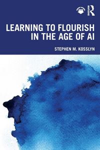 Produktbild: Learning to Flourish in the Age of AI