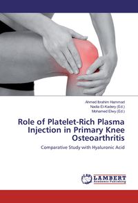 Produktbild: Role of Platelet-Rich Plasma Injection in Primary Knee Osteoarthritis