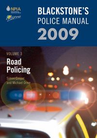 Produktbild: Blackstone's Police Manual Volume 3: Road Policing 2009