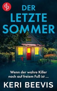 Produktbild: Der letzte Sommer | Der mitrei&szlig;ende Psychothriller voller unvorhersehbarer Wendungen