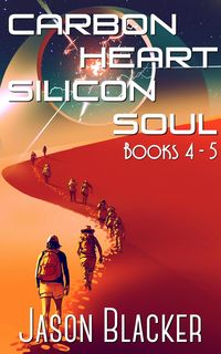 Produktbild: Carbon Heart Silicon Soul: Books 4 - 5