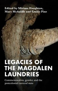 Produktbild: Legacies of the Magdalen Laundries