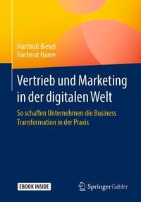 Bild vom Artikel Vertrieb und Marketing in der digitalen Welt vom Autor Hartmut Biesel