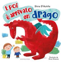 Produktbild: E poi &egrave; arrivato un drago