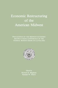 Produktbild: Economic Restructuring of the American Midwest