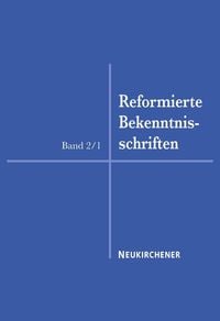 Produktbild: Reformierte Bekenntnisschriften 1559-1563