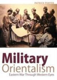 Produktbild: Porter, P: Military Orientalism