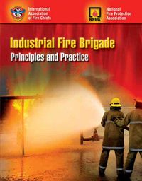 Produktbild: Industrial Fire Brigade: Principles and Practice