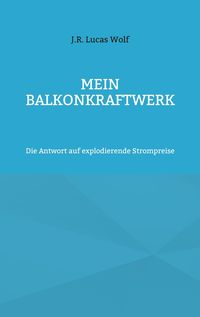 Produktbild: Mein Balkonkraftwerk