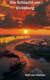 Produktbild: Die Schlacht um Vicksburg