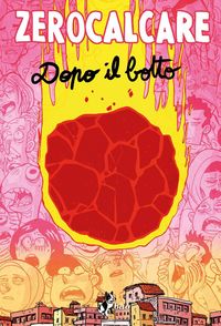 Produktbild: Dopo il botto. Catalogo della mostra (Milano, 17 dicembre 2022-23 aprile 2023)