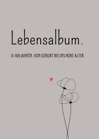 Produktbild: Lebensalbum. 0-100 Jahre. Grey Edition.