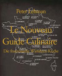 Produktbild: Le Nouveau Guide Culinaire