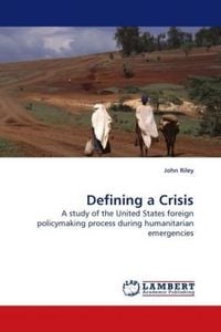 Produktbild: Riley, J: Defining a Crisis