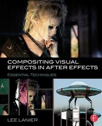 Produktbild: Compositing Visual Effects in After Effects