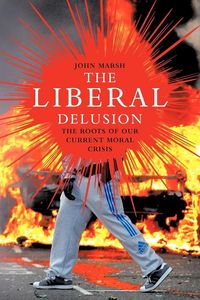 Produktbild: The Liberal Delusion