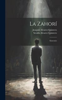 Produktbild: La Zahor&iacute;: Entrem&eacute;s