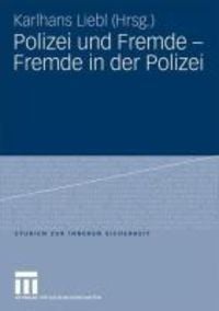 Produktbild: Polizei und Fremde - Fremde in der Polizei