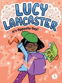 Produktbild: Lucy Lancaster It's Opposite Day!
