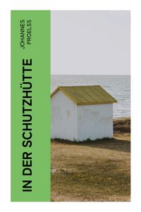 Produktbild: In der Schutzh&uuml;tte