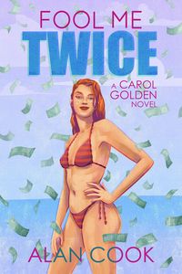 Produktbild: Fool Me Twice (Carol Golden, #6)