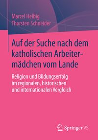 Produktbild: Auf der Suche nach dem katholischen Arbeiterm&auml;dchen vom Lande