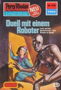Produktbild: Perry Rhodan 919: Duell mit einem Roboter