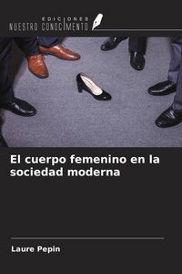 Produktbild: El cuerpo femenino en la sociedad moderna
