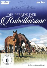 Produktbild: Die Pferde der Rubelbarone - Hoch zu Ross