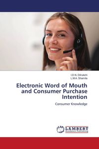 Produktbild: Electronic Word of Mouth and Consumer Purchase Intention