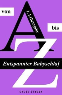 Produktbild: Entspannter Babyschlaf von A bis Z