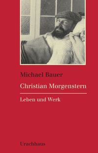 Bild vom Artikel Christian Morgenstern vom Autor Michael Bauer