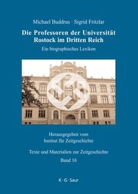 Produktbild: Die Professoren der Universit&auml;t Rostock im Dritten Reich