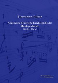 Produktbild: Allgemeine Illustrierte Encyklop&auml;die der Musikgeschichte