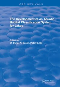 Produktbild: The Development of an Aquatic Habitat Classification System for Lakes