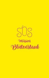 Produktbild: SOS - Mission Bl&uuml;tenstaub
